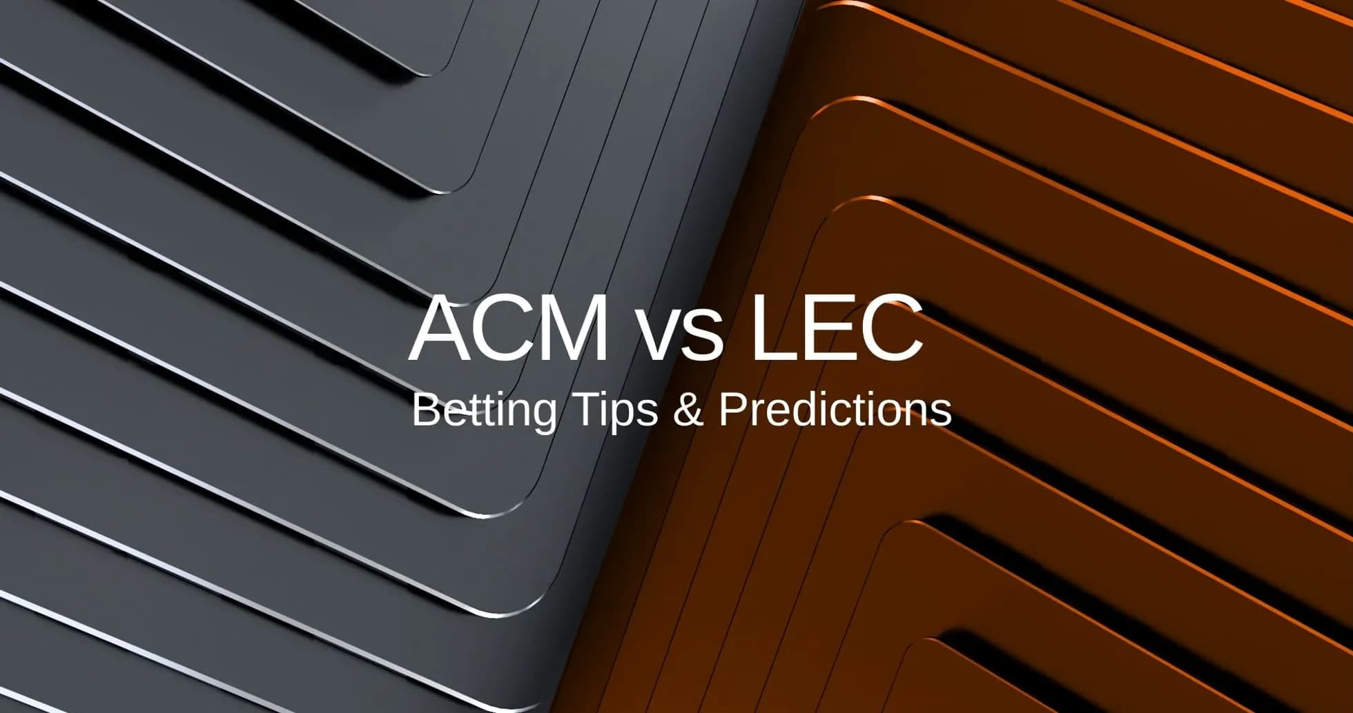 Графика с матчем ACM против LEC и ставками