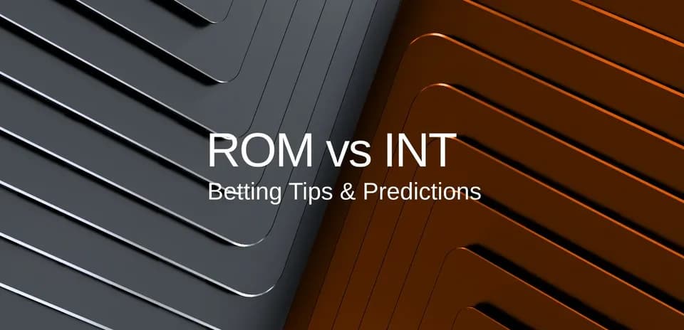 ROM против INT: советы и прогнозы по ставкам